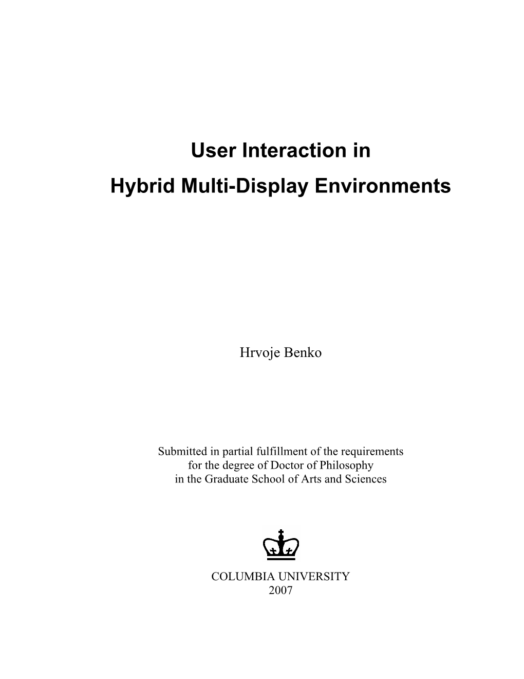 User Interaction in Hybrid Multi-Display Environments