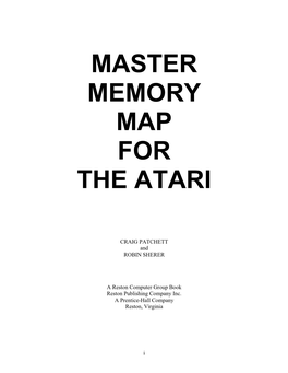 Master Memory Map for the Atari