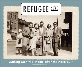 Making Montreal Home After the Holocaust Refugeeboulevard.Ca THANK YOU