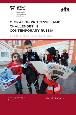 Migration Processes and Challenges in Contemporary Russia St