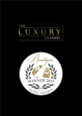 World Boutique Hotel Awards 2015 Were Announced at a Glittering Awards Ceremony Held at the Montcalm Hotel in London