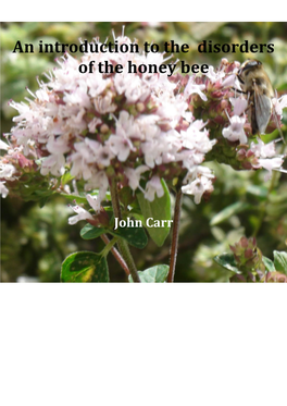 An Introduction to the Disorders of the Honey Bee