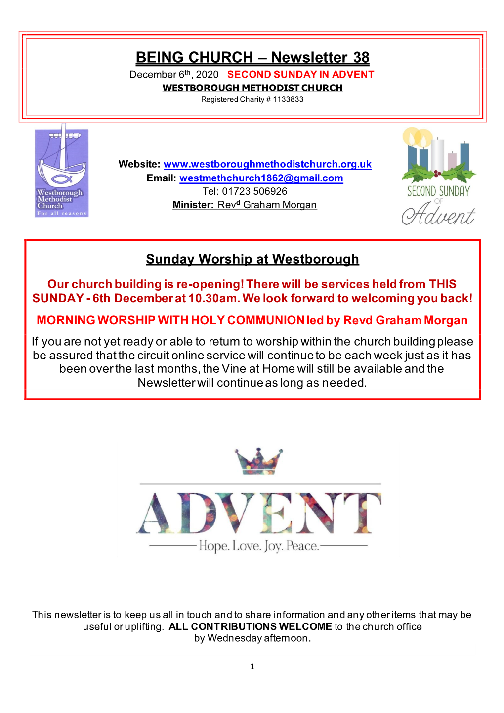 BEING CHURCH – Newsletter 38 December 6Th, 2020 SECOND SUNDAY in ADVENT WESTBOROUGH METHODIST CHURCH Registered Charity # 1133833
