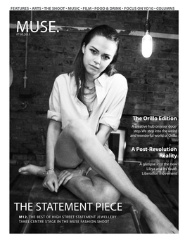 The Statement Piece - the Best of High Street Statement Jewellery Takes Centre Stage in the Muse Fashion Shoot Muse