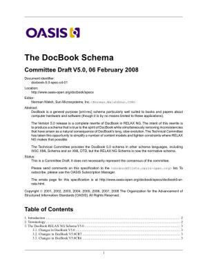 The Docbook Schema Committee Draft V5.0, 06 February 2008