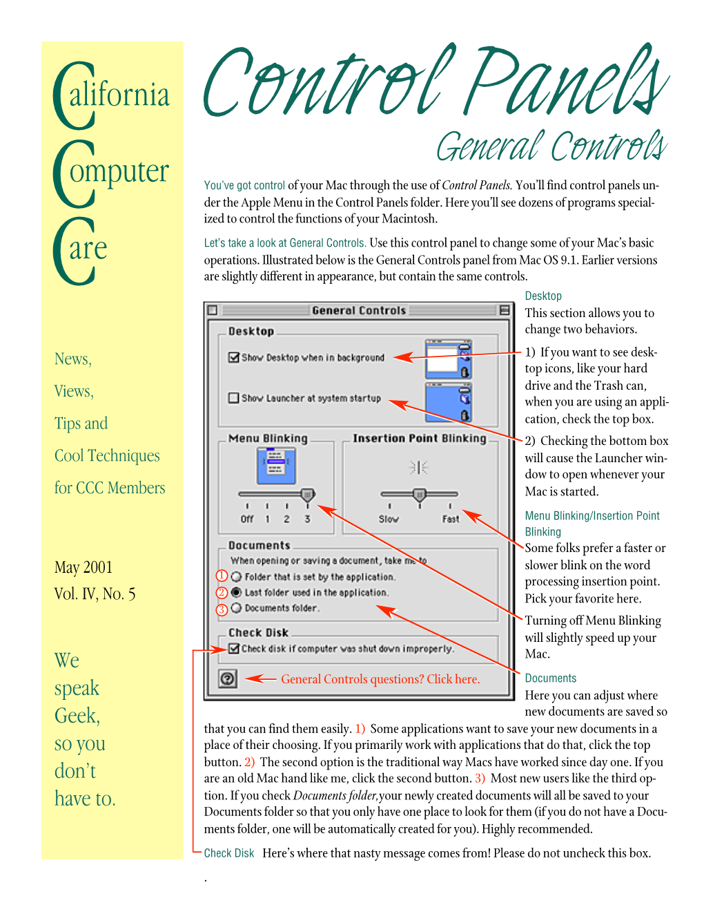 General Controls Omputer You’Ve Got Control of Your Mac Through the Use of Control Panels