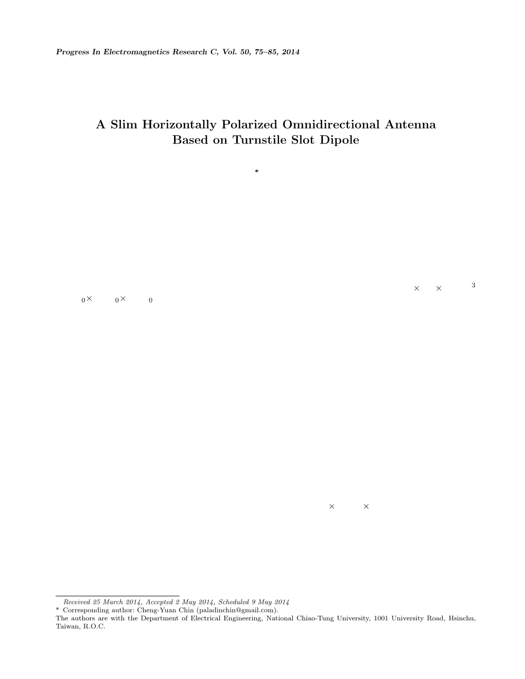 A Slim Horizontally Polarized Omnidirectional Antenna Based on Turnstile Slot Dipole