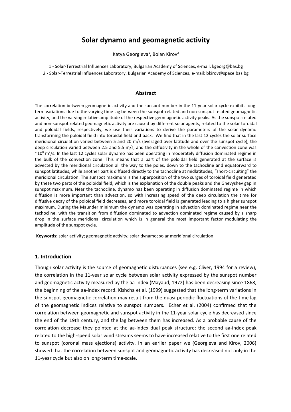 Solar Dynamo and Geomagnetic Activity