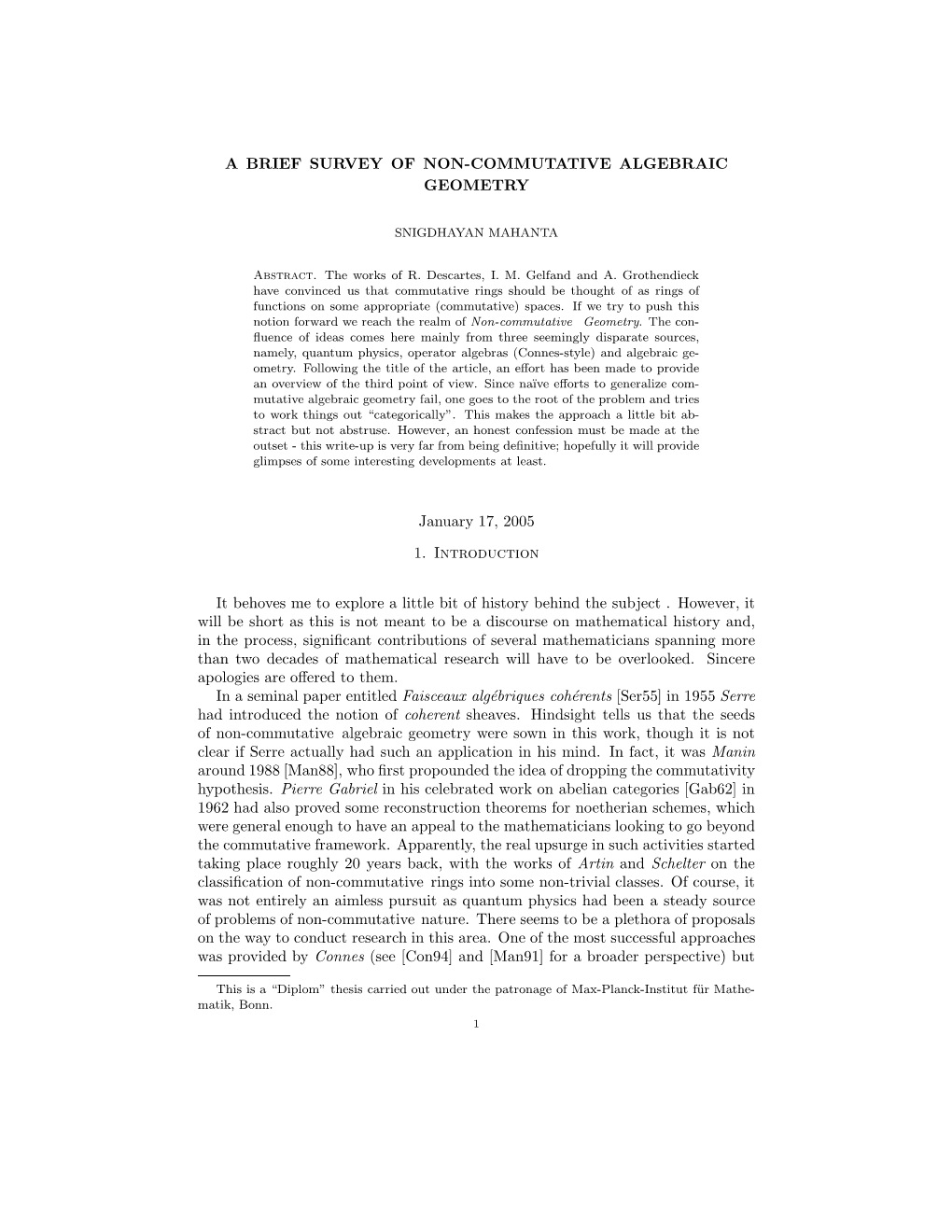 A Brief Survey of Non-Commutative Algebraic Geometry