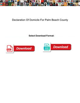 Declaration of Domicile for Palm Beach County