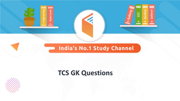 TCS GK Questions