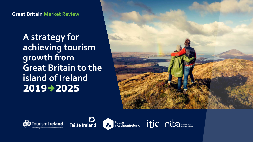 A Strategy for Achieving Tourism Growth from Great Britain to The