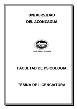 Universidad Del Aconcagua Facultad De Psicologia Tesina De Licenciatura