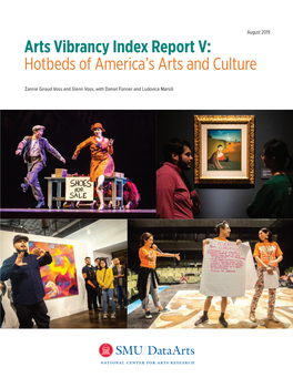 Arts Vibrancy Index Report V: Hotbeds of America's Arts and Culture