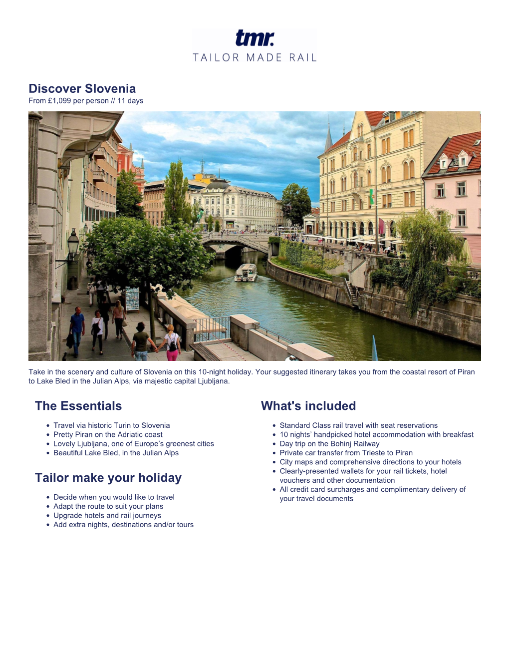 Discover Slovenia the Essentials Tailor Make Your Holiday What's