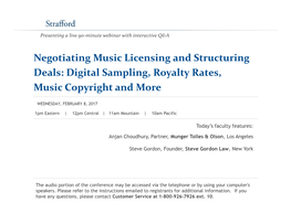 Negotiating Music Licensing and Structuring Deals: Digital Sampling, Royalty Rates, Music Copyright and More