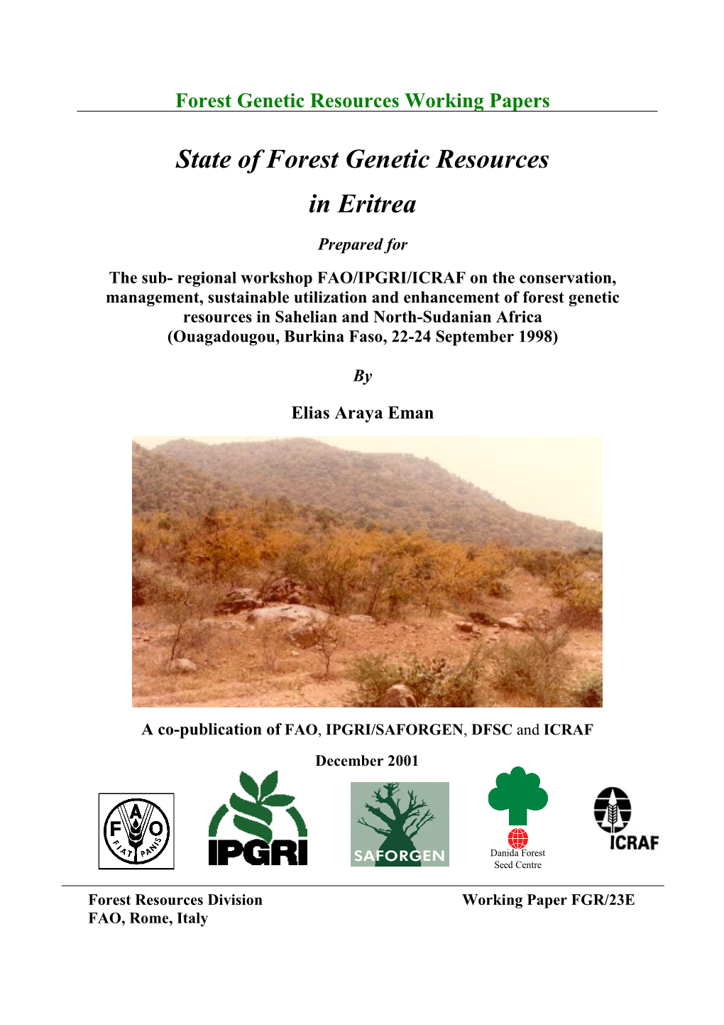 State of Forest Genetic Resources in Eritrea