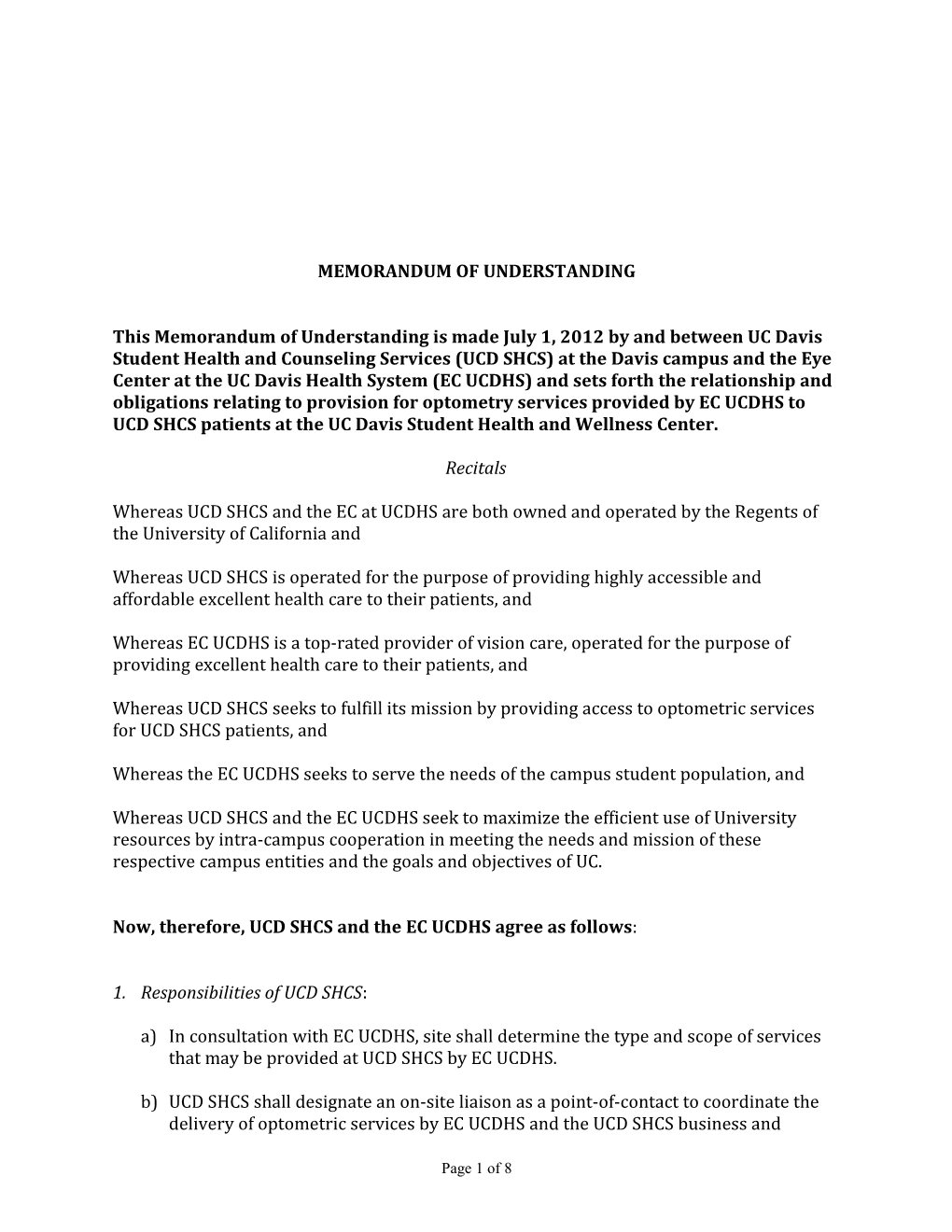 Outline of Memorandum of Understanding Between the Shiley Eye Center, UC San Diego, And