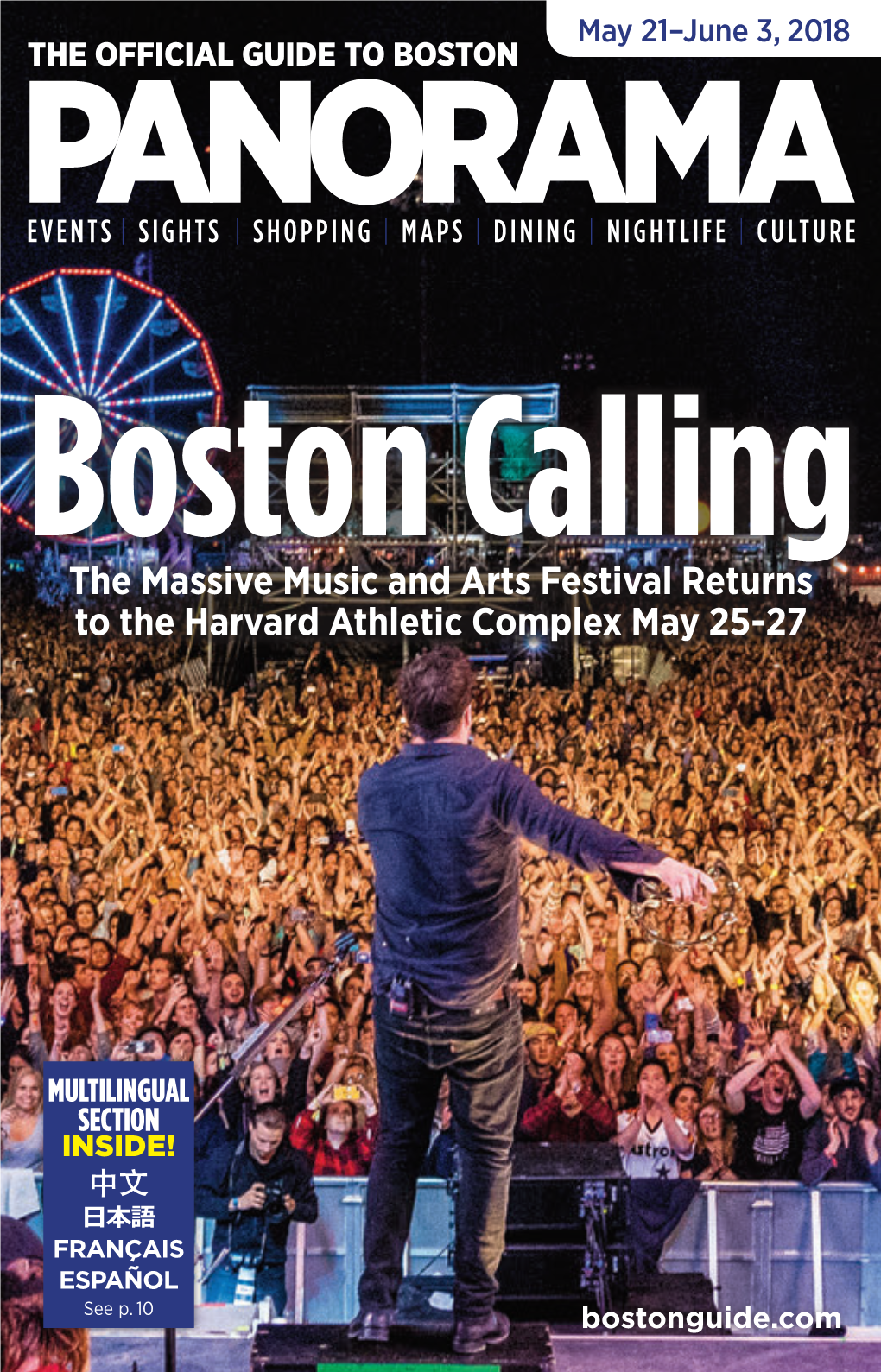 Boston Calling the Massive Music and Arts Festival Returns to the Harvard Athletic Complex May 25-27