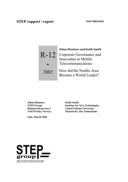 Corporate Governance and Innovation in Mobile Telecommunications: How Did the Nordic Area Become a World Leader?