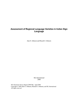 Assessment of Regional Language Varieties in Indian Sign Language