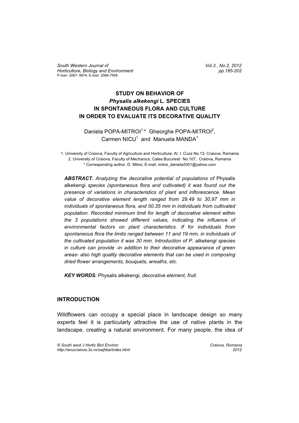 STUDY on BEHAVIOR of Physalis Alkekengi L. SPECIES in SPONTANEOUS FLORA and CULTURE in ORDER to EVALUATE ITS DECORATIVE QUALITY