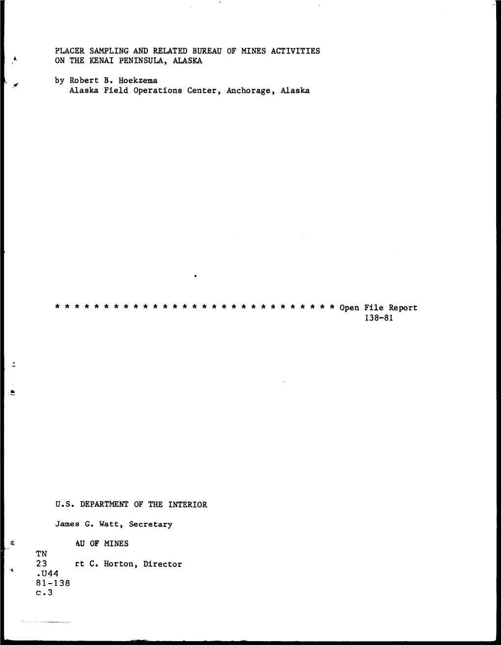 PLACER SAMPLING and RELATED BUREAU of MINES ACTIVITIES V on the KENAI PENINSULA, ALASKA