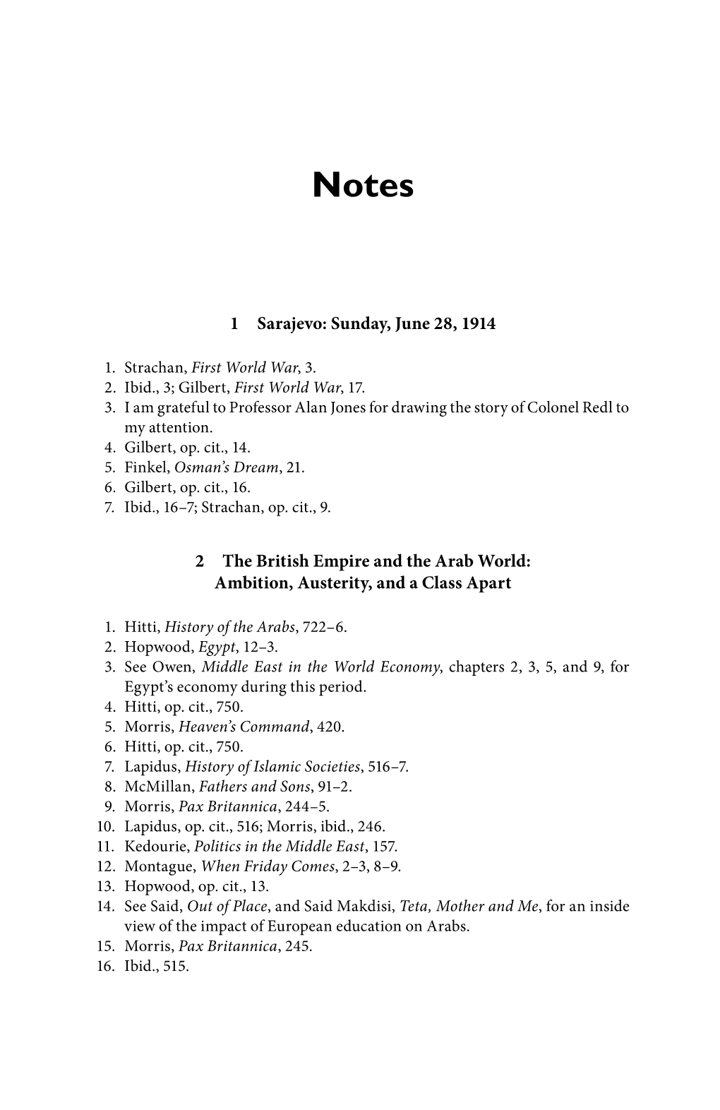 1 Sarajevo: Sunday, June 28, 1914 2 the British Empire and the Arab World: Ambition, Austerity, and a Class Apart