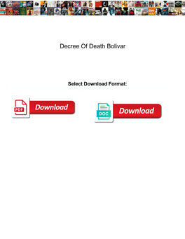 Decree of Death Bolivar