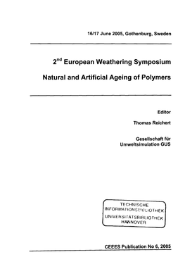2Nd European Weathering Symposium Natural and Artificial Ageing of Polymers