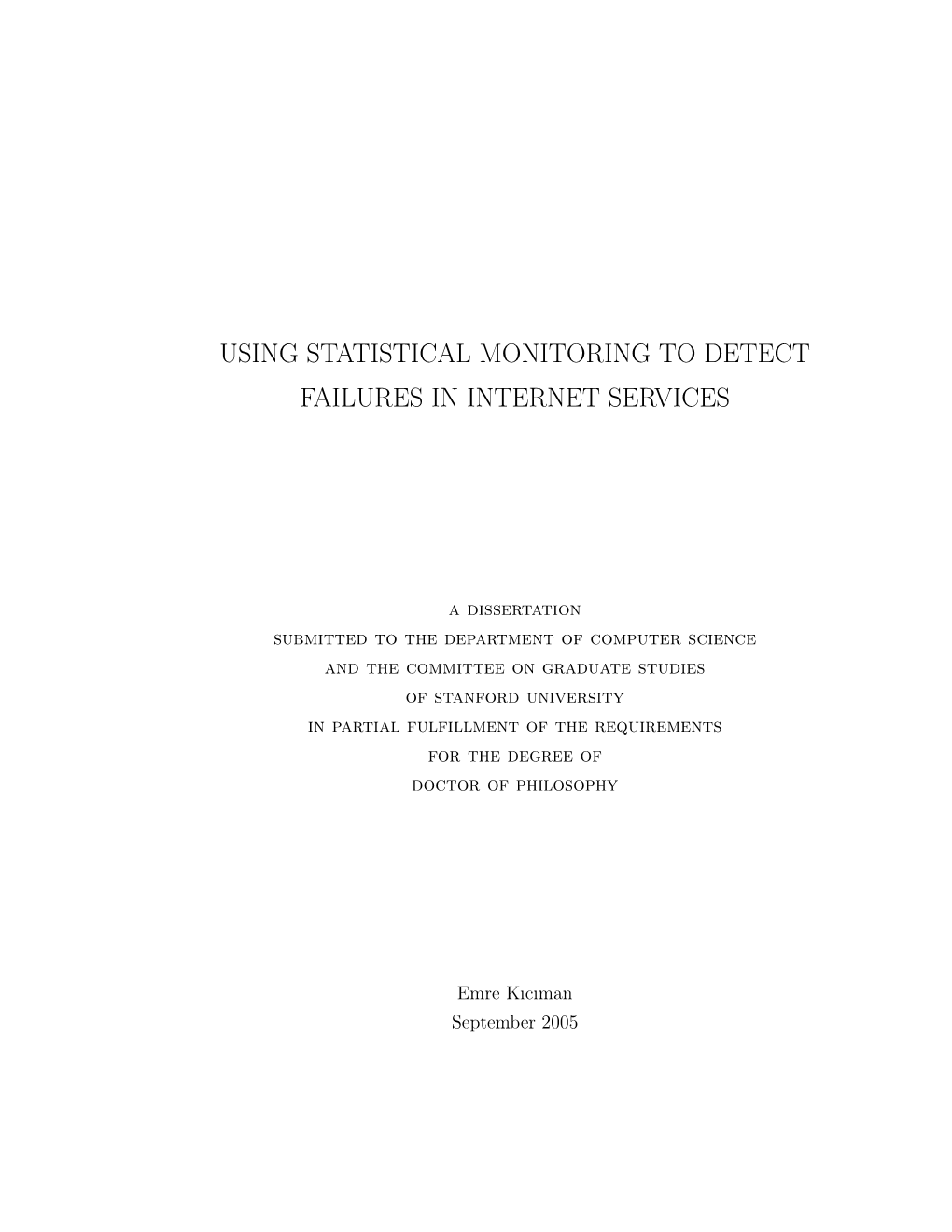 Using Statistical Monitoring to Detect Failures in Internet Services