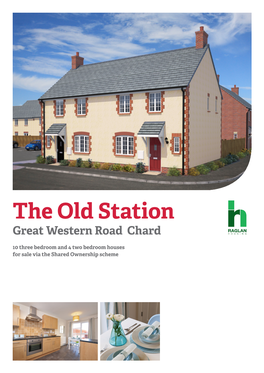 The Old Station Great Western Road Chard