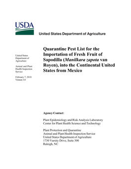 Quarantine Pest List for the Importation of Fresh Fruit of Sapodilla