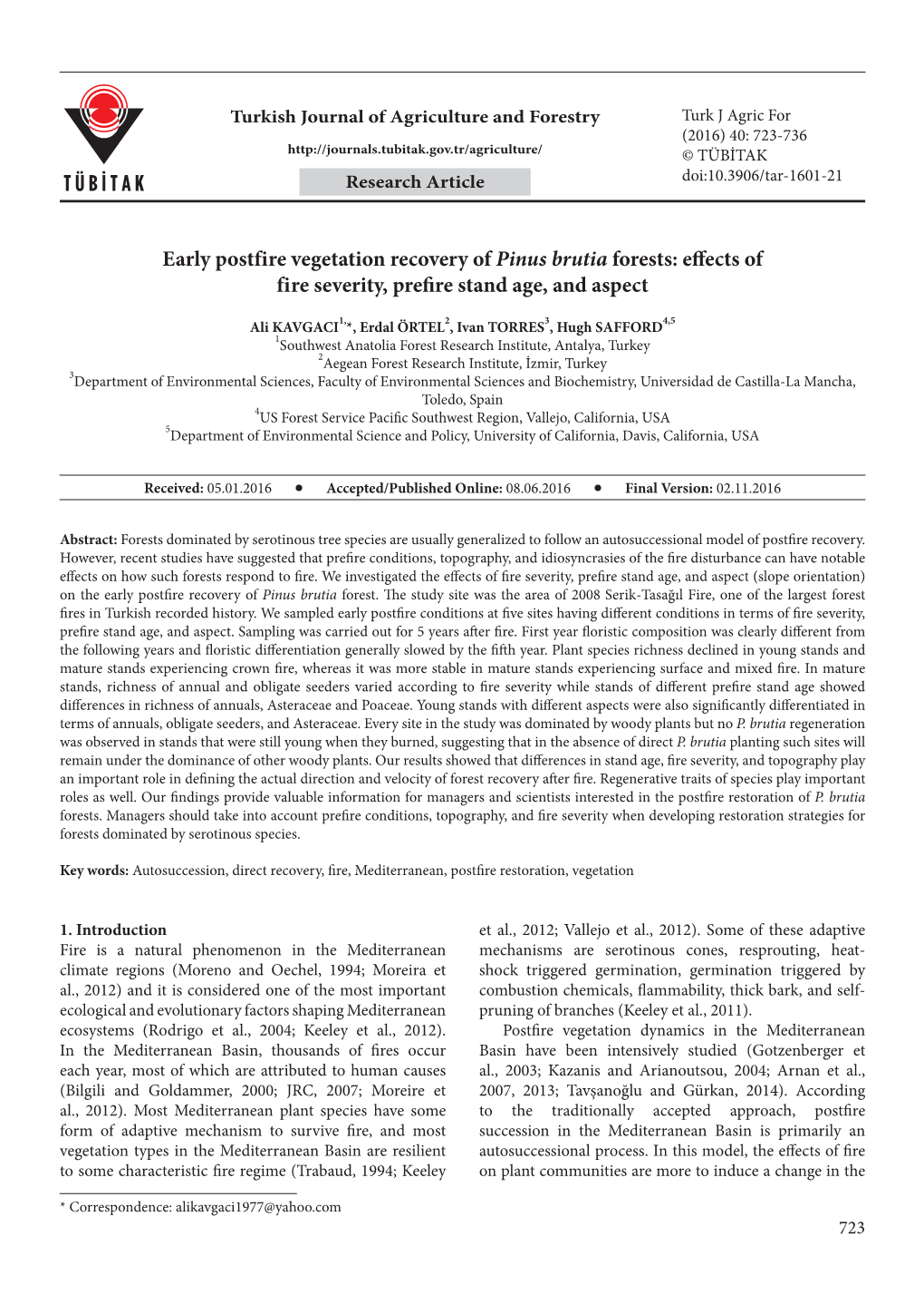 Early Postfire Vegetation Recovery of Pinus Brutia Forests: Effects of Fire Severity, Prefire Stand Age, and Aspect