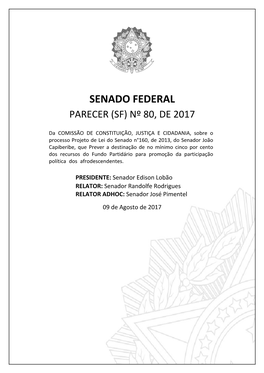 Senado Federal Parecer (Sf) Nº 80, De 2017