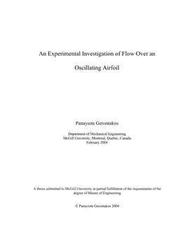 An Experimental Investigation of Flow Over an Oscillating Airfoil