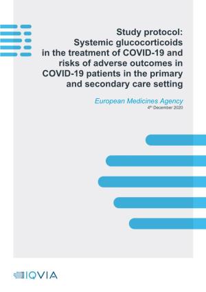 Systemic Glucocorticoids in the Treatment of COVID-19 and Risks of Adverse Outcomes in COVID-19 Patients in the Primary and Secondary Care Setting
