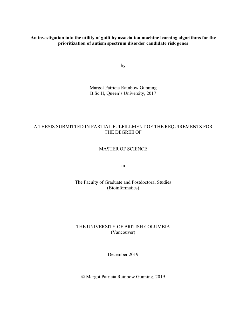 An Investigation Into the Utility of Guilt by Association Machine Learning Algorithms for the Prioritization of Autism Spectrum Disorder Candidate Risk Genes