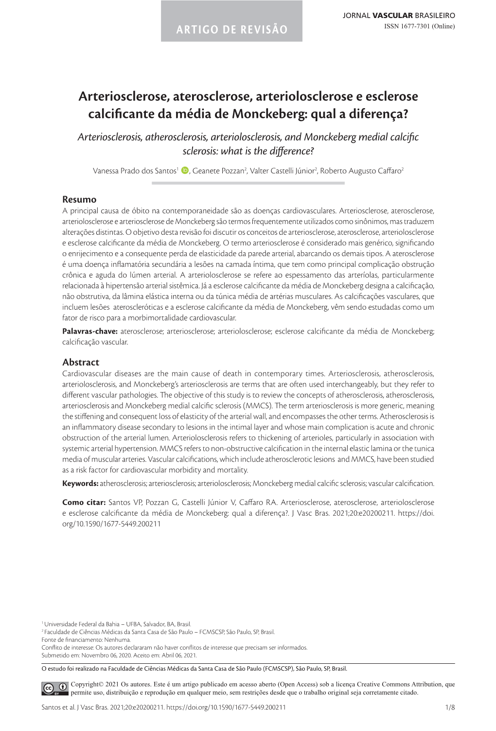 Arteriosclerosis, Atherosclerosis, Arteriolosclerosis, and Monckeberg Medial Calcific Sclerosis: What Is the Difference?