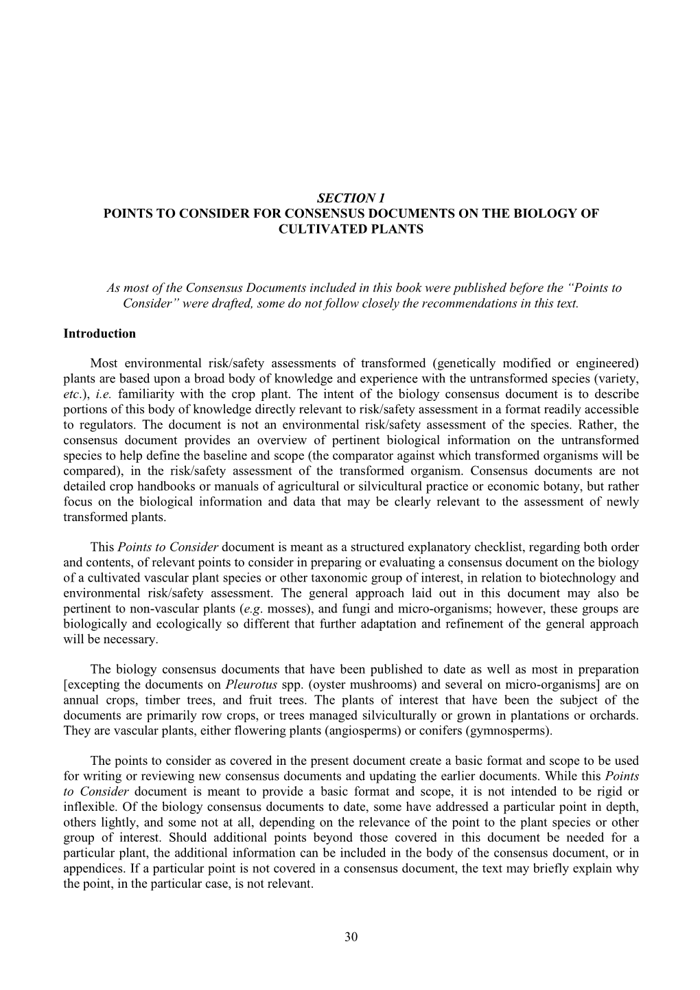 30 SECTION 1 POINTS to CONSIDER for CONSENSUS DOCUMENTS on the BIOLOGY of CULTIVATED PLANTS As Most of the Consensus Documents I