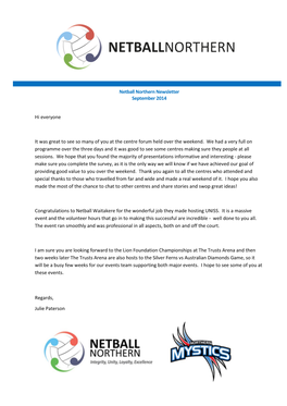 Netball Northern Newsletter September 2014 Hi Everyone It Was