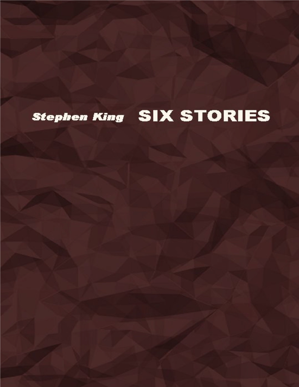 Six Stories Stephen King