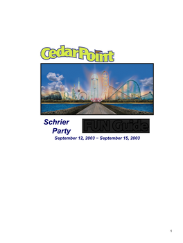 Schrier Party September 12, 2003 − September 15, 2003