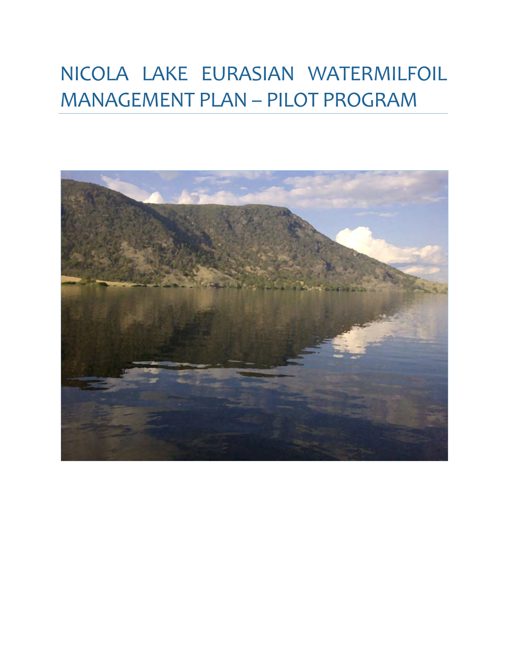 Nicola Lake Eurasian Watermilfoil Management Plan – Pilot Program