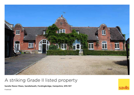 A Striking Grade II Listed Property