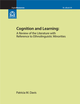 Cognition and Learning: a Review of the Literature with Reference to Ethnolinguistic Minorities