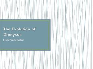 The Evolution of Dionysus