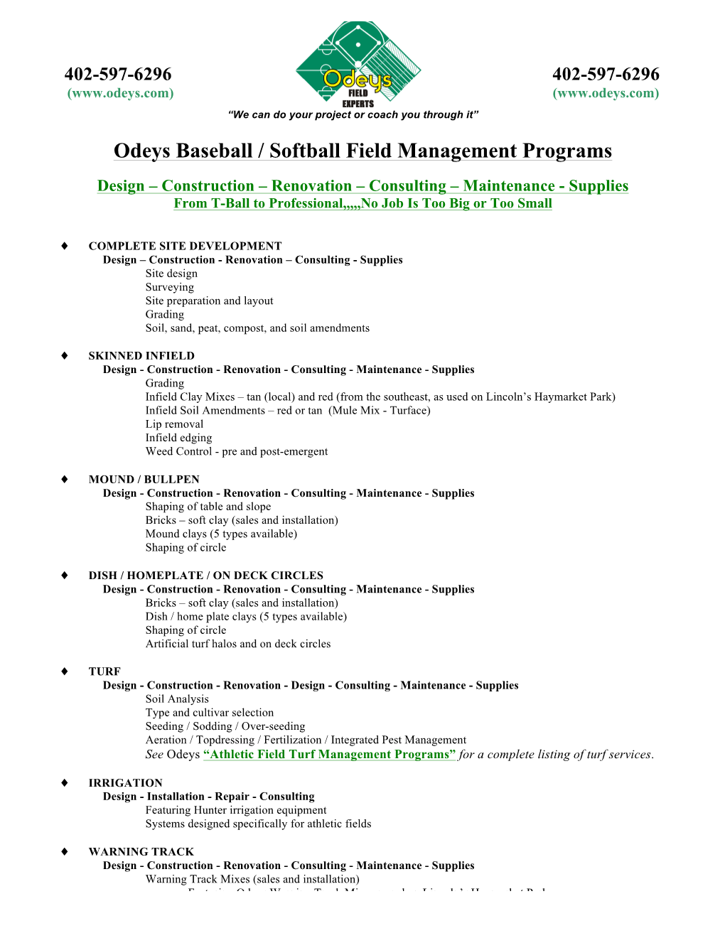 Baseball-Softball Field Management Programs