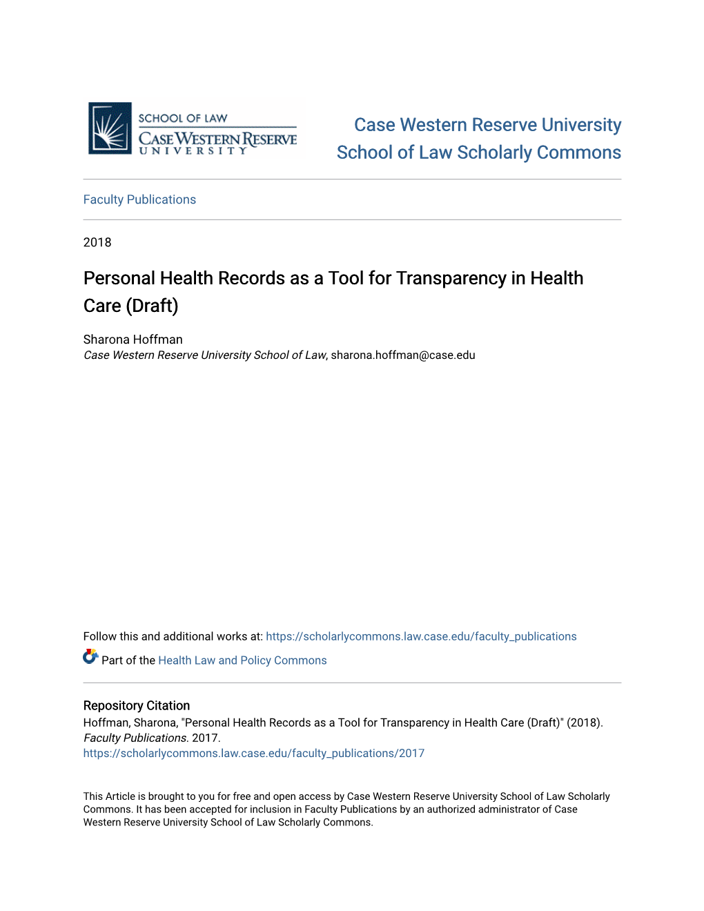 Personal Health Records As a Tool for Transparency in Health Care (Draft)