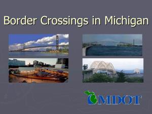 Border Crossings in Michigan